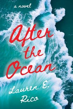 After the Ocean by Lauren E. Rico